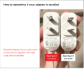 Recalled Adapter without Date Code Compared to Non-Recalled Adapter with Date Code